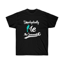 Load image into Gallery viewer, Unapologetically Me (Women T-shirt) Teal
