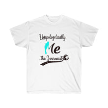 Load image into Gallery viewer, Unapologetically Me (Women T-shirt) Turquoise
