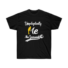 Load image into Gallery viewer, Unapologetically Me (Women T-shirt) Yellow
