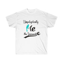 Load image into Gallery viewer, Unapologetically Me (Women T-shirt) Teal
