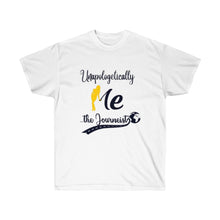 Load image into Gallery viewer, Unapologetically Me (Women T-shirt) Yellow
