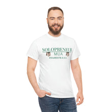 Load image into Gallery viewer, Unisex SOLOPRENEUR  MUA Cotton Tee
